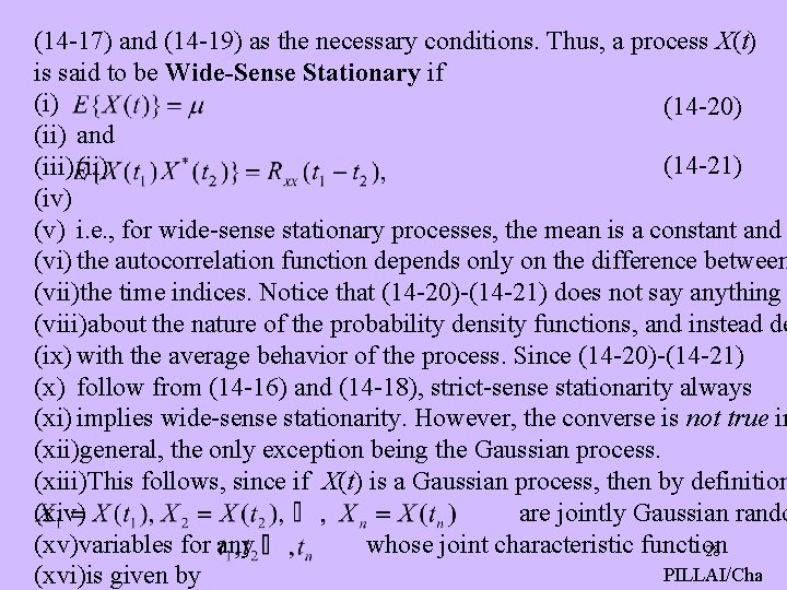 (14 -17) and (14 -19) as the necessary conditions. Thus, a process X(t) is