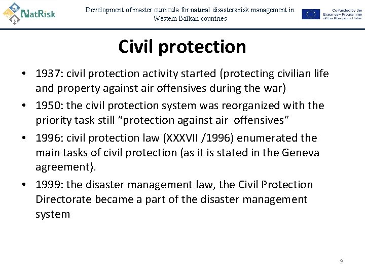 Development of master curricula for natural disasters risk management in Western Balkan countries Civil