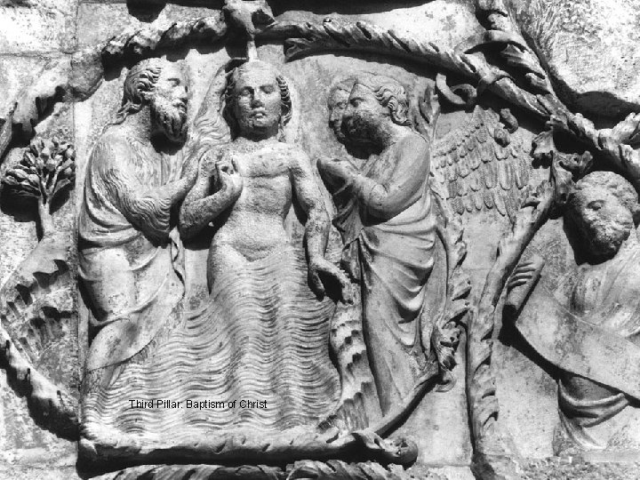Third Pillar: Baptism of Christ 