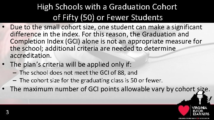 High Schools with a Graduation Cohort of Fifty (50) or Fewer Students • Due