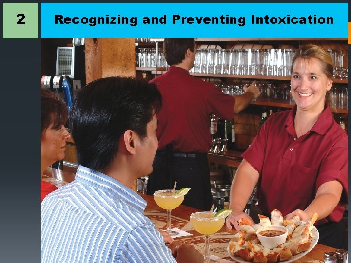 2 2 Recognizing and Preventing Intoxication 