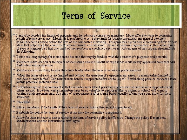 Terms of Service It must be decided the length of appointments for advisory committee