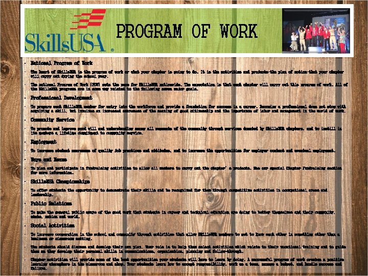PROGRAM OF WORK • National Program of Work • The heart of Skills. USA