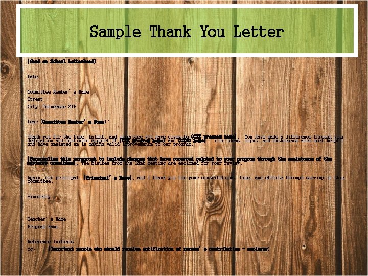 Sample Thank You Letter • • • • • • • (Send on School