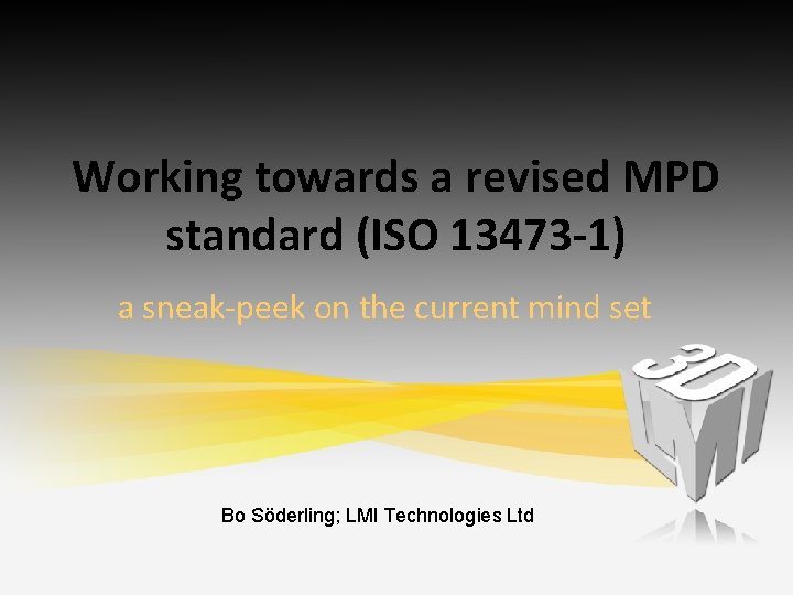 Working towards a revised MPD standard (ISO 13473 -1) a sneak-peek on the current