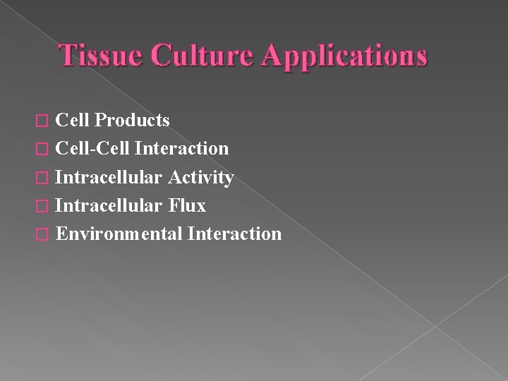 Introduction to Animal Cell Culture Introduction Cell culture