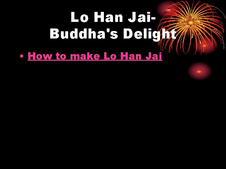 Lo Han Jai. Buddha's Delight • How to make Lo Han Jai 