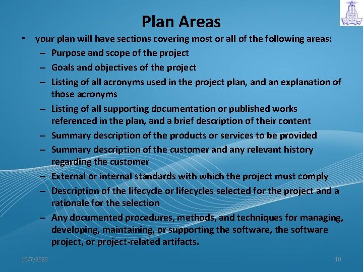 Plan Areas • your plan will have sections covering most or all of the