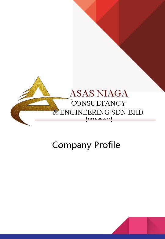 ASAS NIAGA CONSULTANCY & ENGINEERING SDN BHD [1316363 -M] Company Profile 