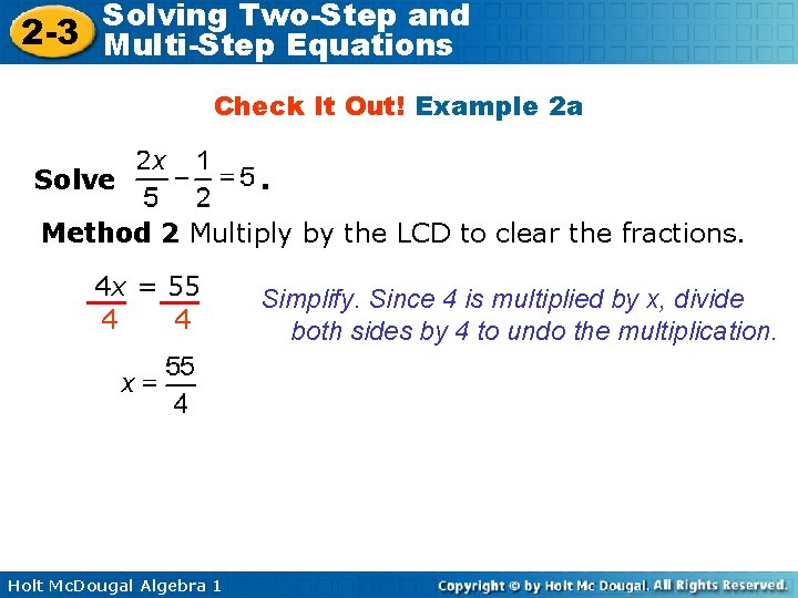 Solving Two-Step and 2 -3 Multi-Step Equations Check It Out! Example 2 a Solve