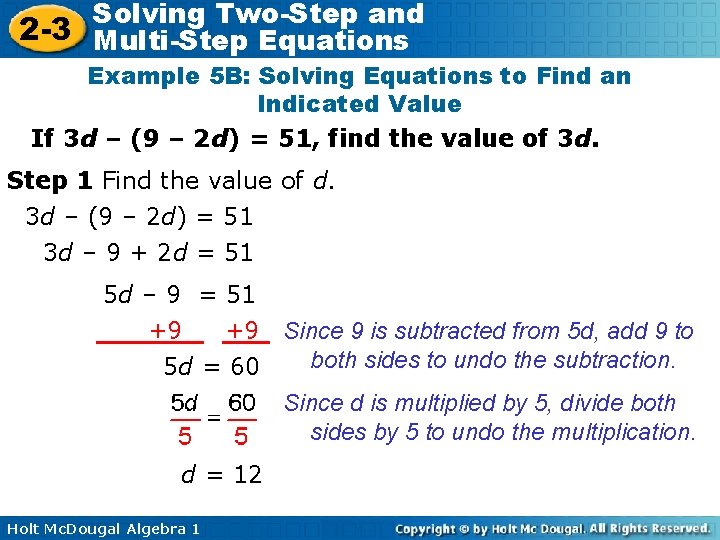 Solving Two-Step and 2 -3 Multi-Step Equations Example 5 B: Solving Equations to Find