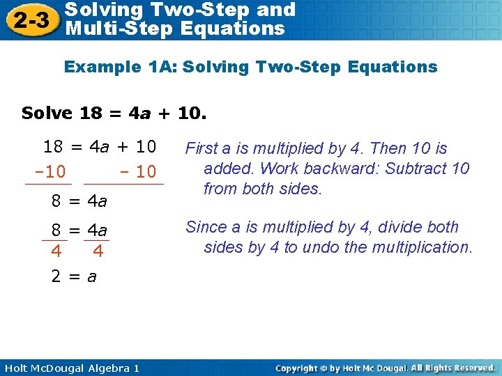 Solving Two-Step and 2 -3 Multi-Step Equations Example 1 A: Solving Two-Step Equations Solve