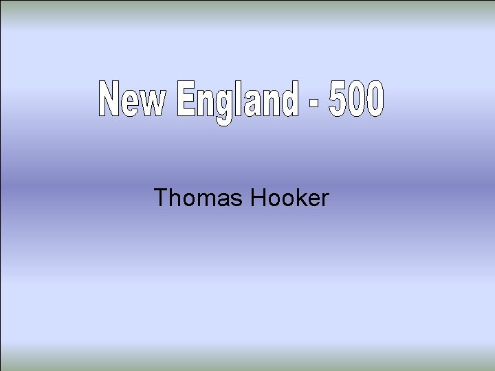 Thomas Hooker 