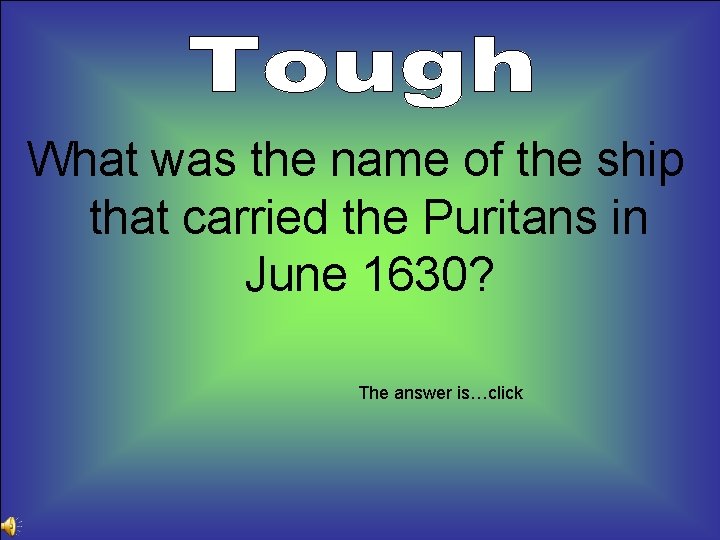 What was the name of the ship that carried the Puritans in June 1630?