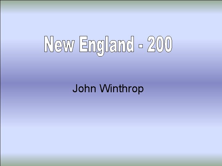 John Winthrop 