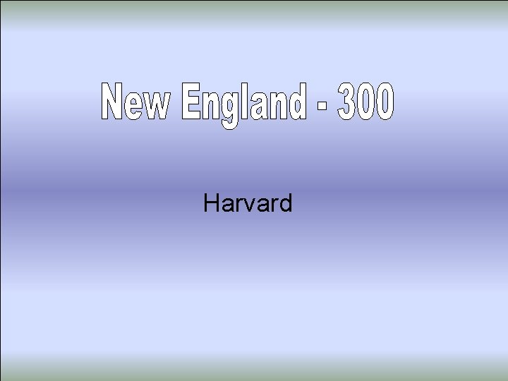 Harvard 