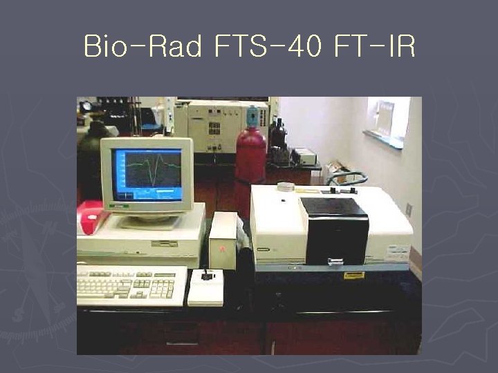 Bio-Rad FTS-40 FT-IR Bio-Rad FTS-40 FT-IR