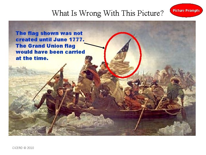 What Is Wrong With This Picture? The flag shown was not created until June