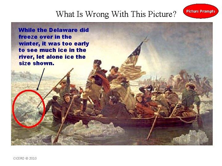 What Is Wrong With This Picture? While the Delaware did freeze over in the