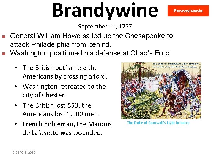 Brandywine Pennsylvania September 11, 1777 n n General William Howe sailed up the Chesapeake