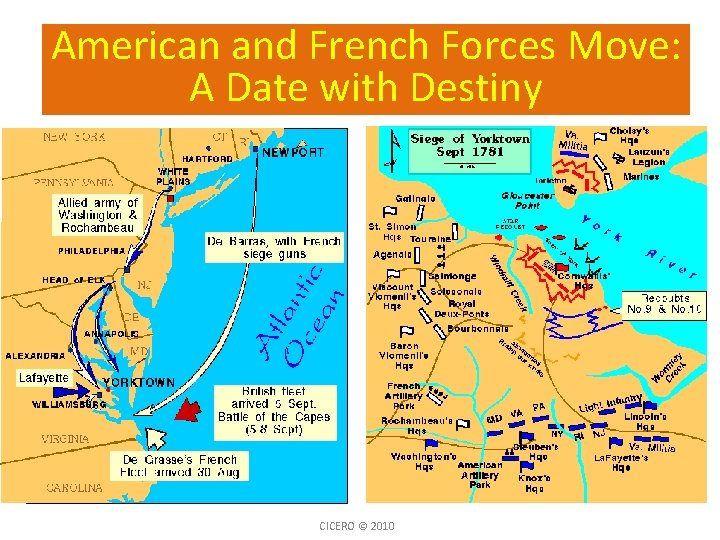 American and French Forces Move: A Date with Destiny CICERO © 2010 