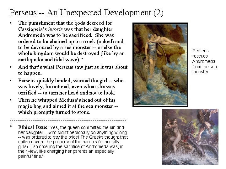 Perseus -- An Unexpected Development (2) • The punishment that the gods decreed for