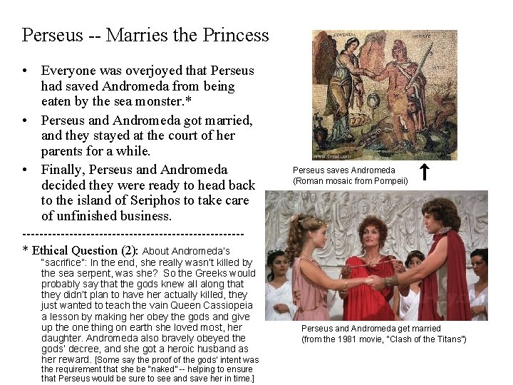 Perseus -- Marries the Princess • Everyone was overjoyed that Perseus had saved Andromeda