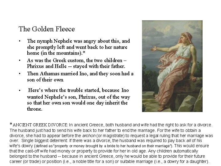 The Golden Fleece • • The nymph Nephele was angry about this, and she