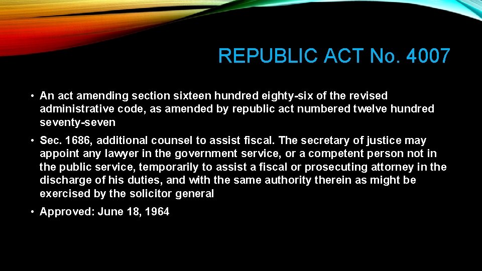 REPUBLIC ACT No. 4007 • An act amending section sixteen hundred eighty-six of the