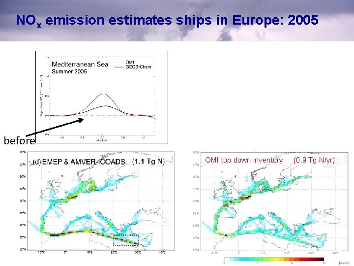 NOx emission estimates ships in Europe: 2005 before OMI top down inventory (0. 9
