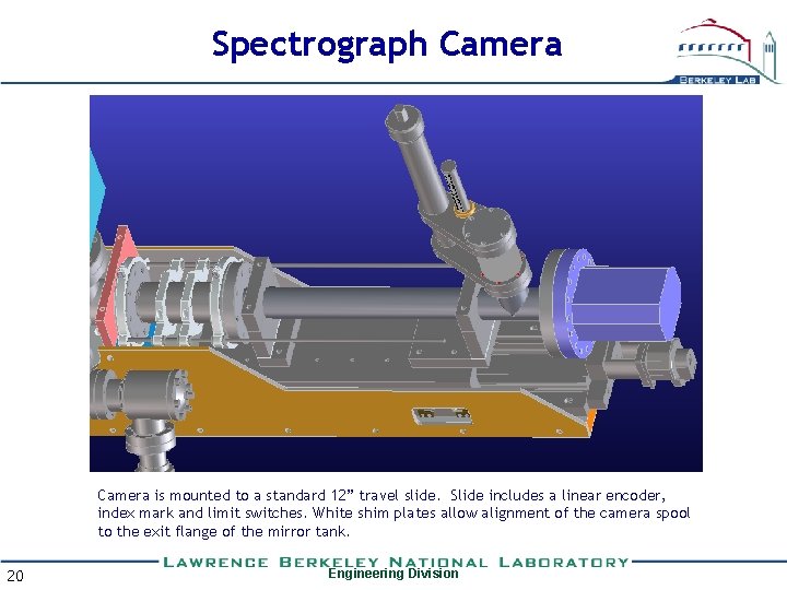 Spectrograph Camera is mounted to a standard 12” travel slide. Slide includes a linear