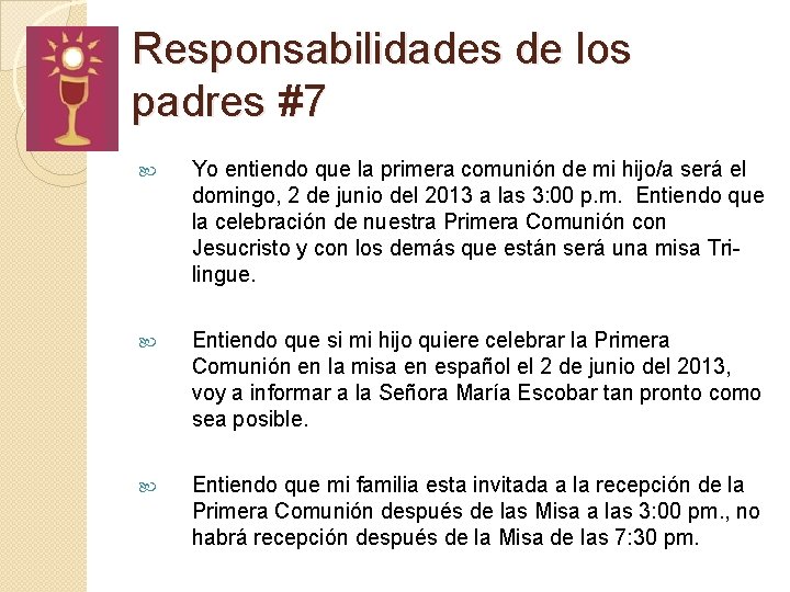 Responsabilidades de los padres #7 Yo entiendo que la primera comunión de mi hijo/a