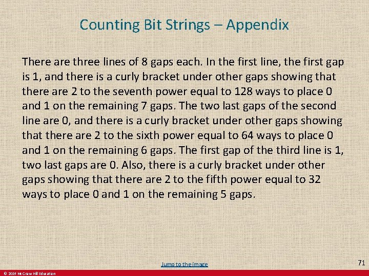 Counting Bit Strings – Appendix There are three lines of 8 gaps each. In