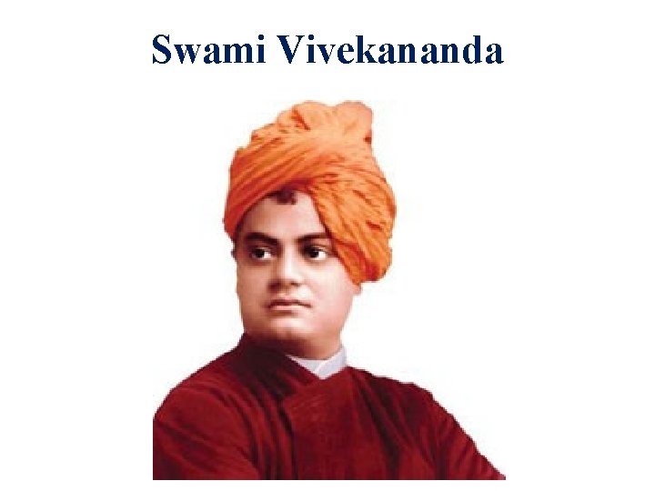 Swami Vivekananda 