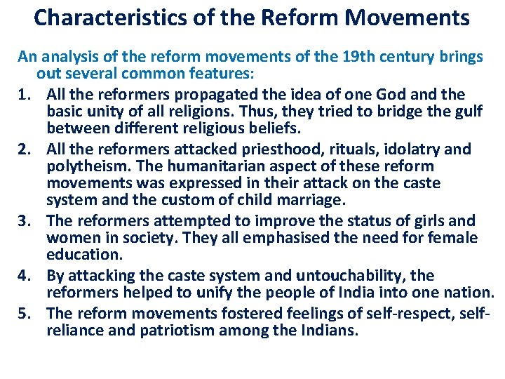 Characteristics of the Reform Movements An analysis of the reform movements of the 19