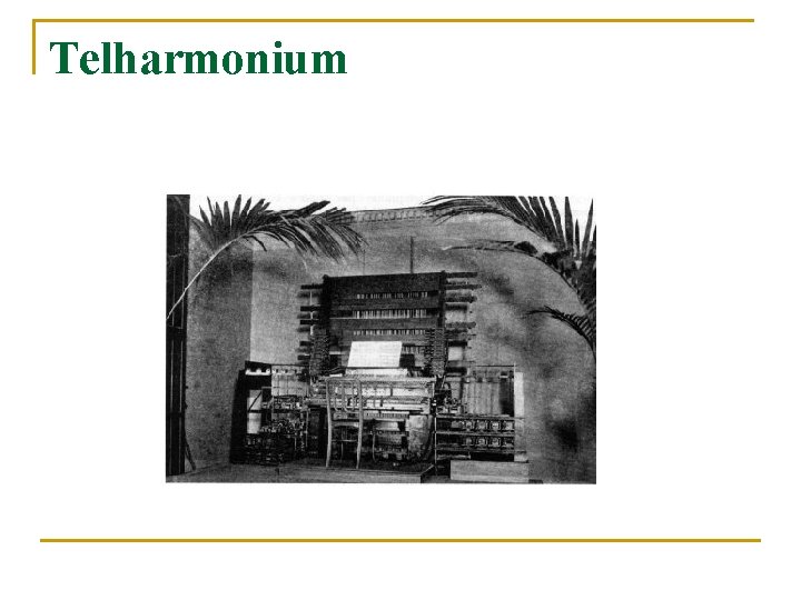 Telharmonium 