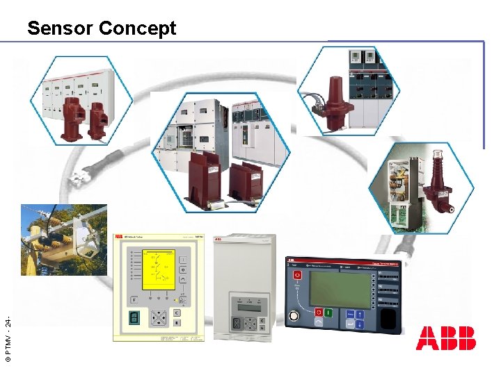 © PTMV - 24 - Sensor Concept 