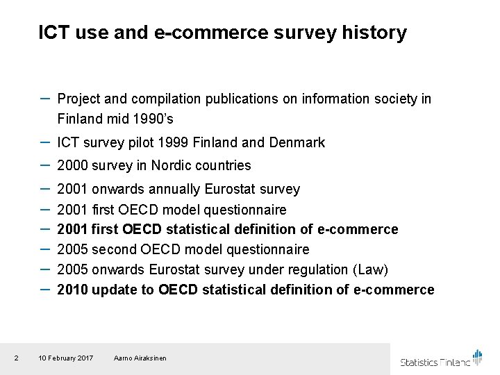 ICT use and e-commerce survey history － Project and compilation publications on information society