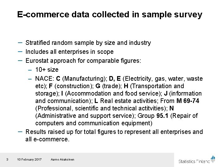 E-commerce data collected in sample survey － Stratified random sample by size and industry