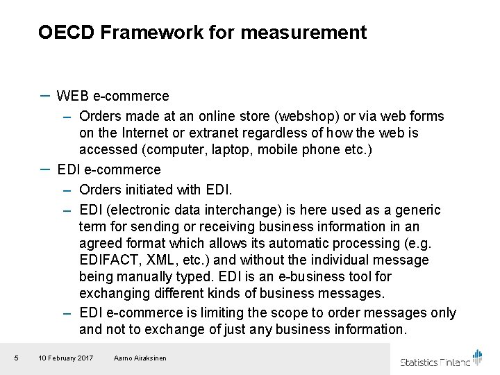 OECD Framework for measurement － WEB e commerce – Orders made at an online