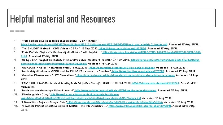 Helpful material and Resources 1. 2. 3. 4. 5. 6. 7. 8. 9. 10.