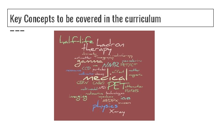 Key Concepts to be covered in the curriculum 