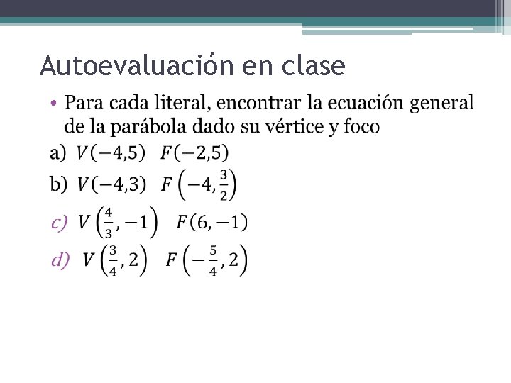 Autoevaluación en clase • 