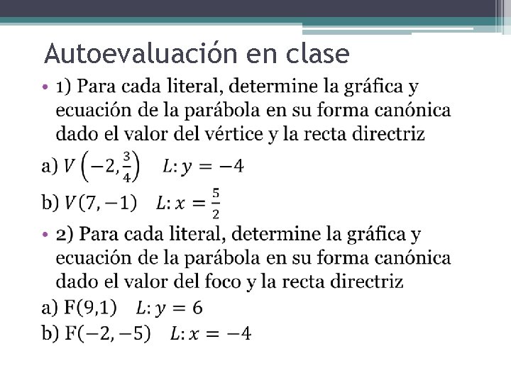 Autoevaluación en clase • 