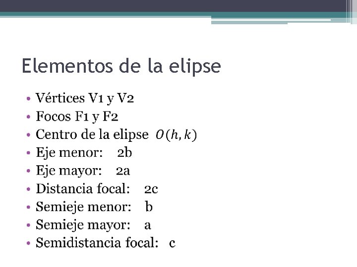 Elementos de la elipse • 