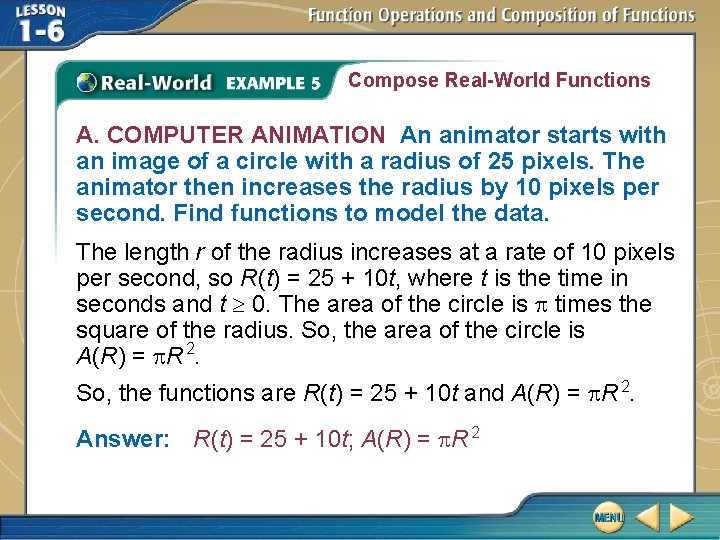 Compose Real-World Functions A. COMPUTER ANIMATION An animator starts with an image of a