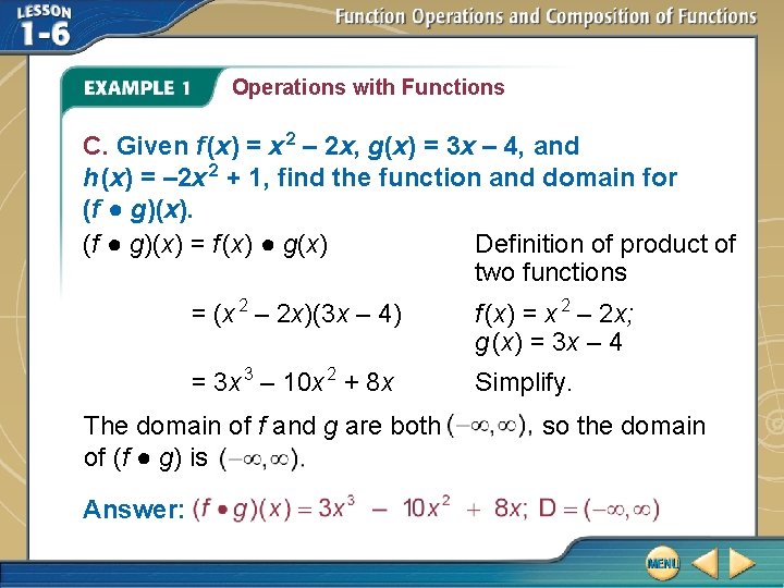 Operations with Functions C. Given f (x) = x 2 – 2 x, g(x)