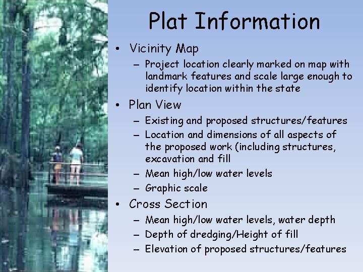 Plat Information • Vicinity Map – Project location clearly marked on map with landmark Plat Information • Vicinity Map – Project location clearly marked on map with landmark