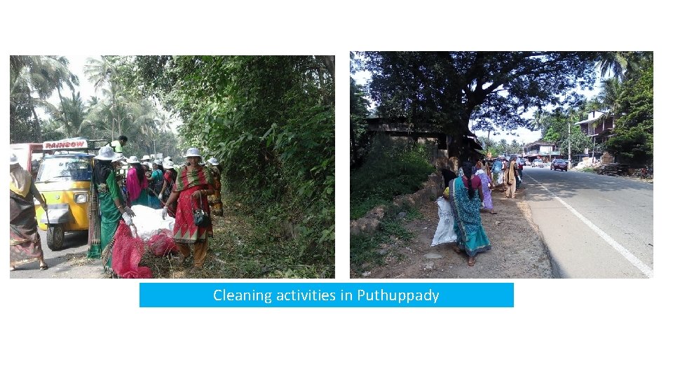 Cleaning activities in Puthuppady 