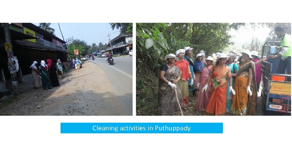 Cleaning activities in Puthuppady 